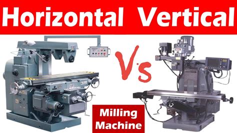 cnc horizontal milling machining|horizontal milling machine vs vertical.